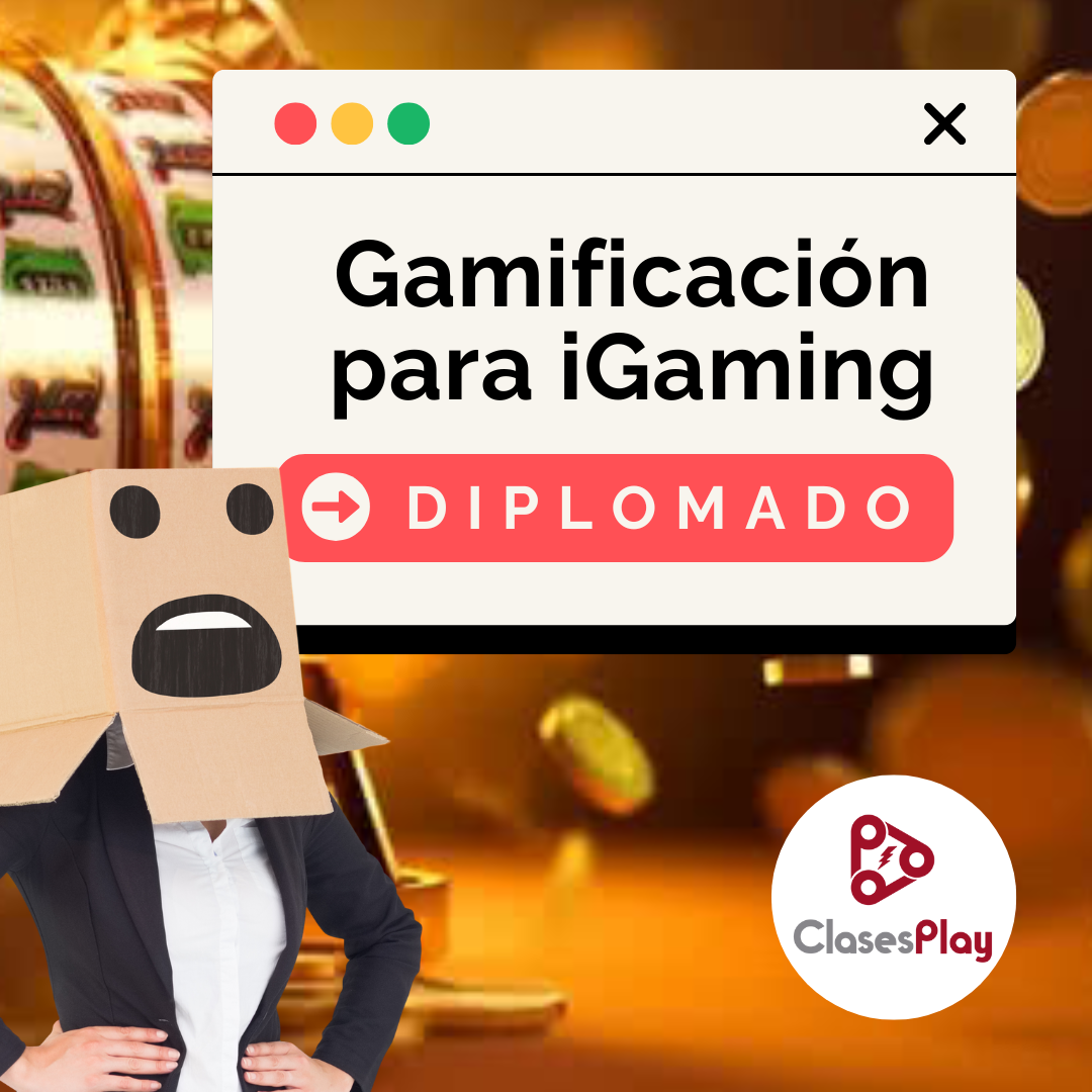 Diplomado Gamificación iGaming